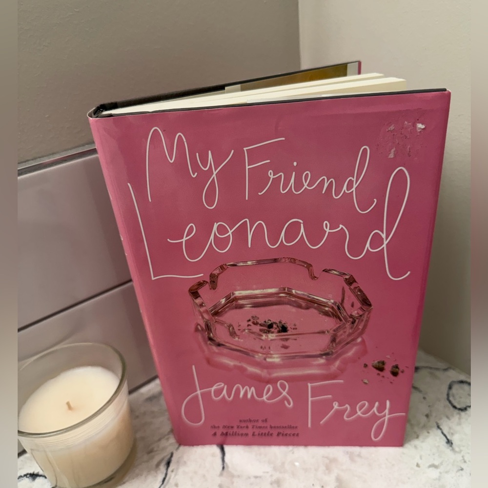 MY FRIEND  LEONARD hardcover novel
by the mega award winning author JAMES FREY